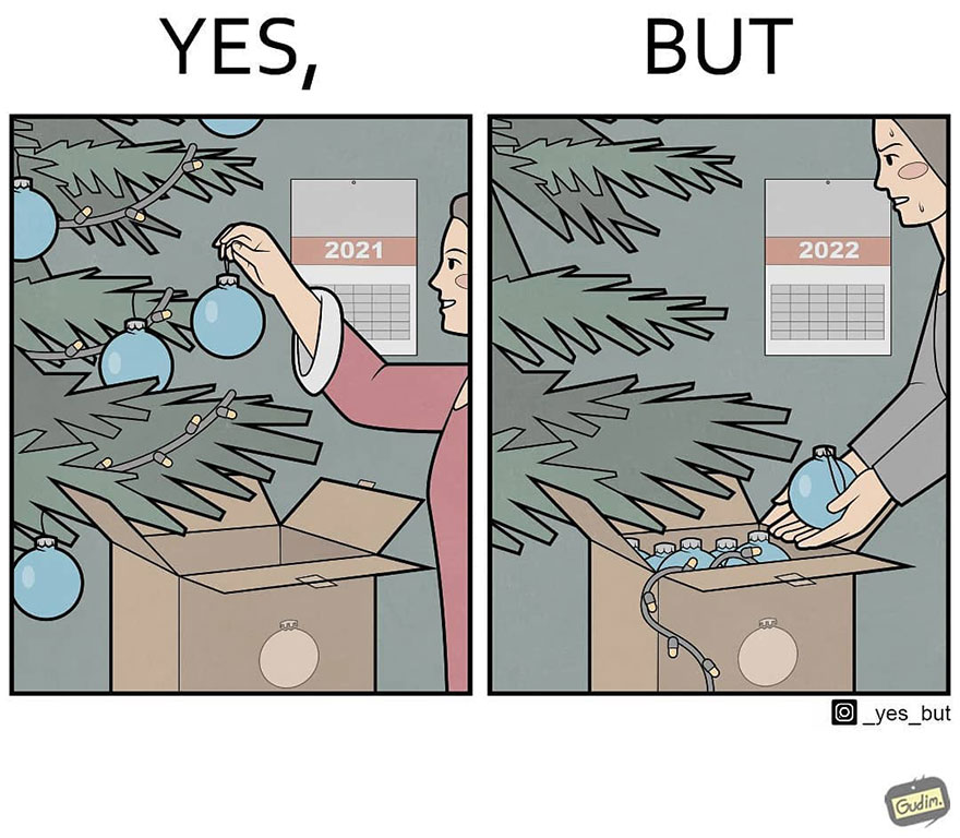 Sarcastic comic contrasting holiday decorations between 2021 and 2022, highlighting society's contradictions.
