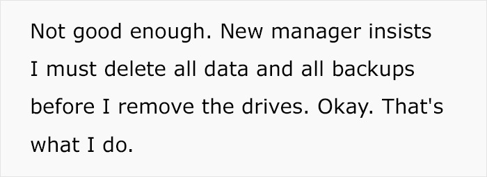 Boss Fires IT Guy, Makes Him Delete All The Files Despite Being Advised Not To, Realizes His Mistake Too Late