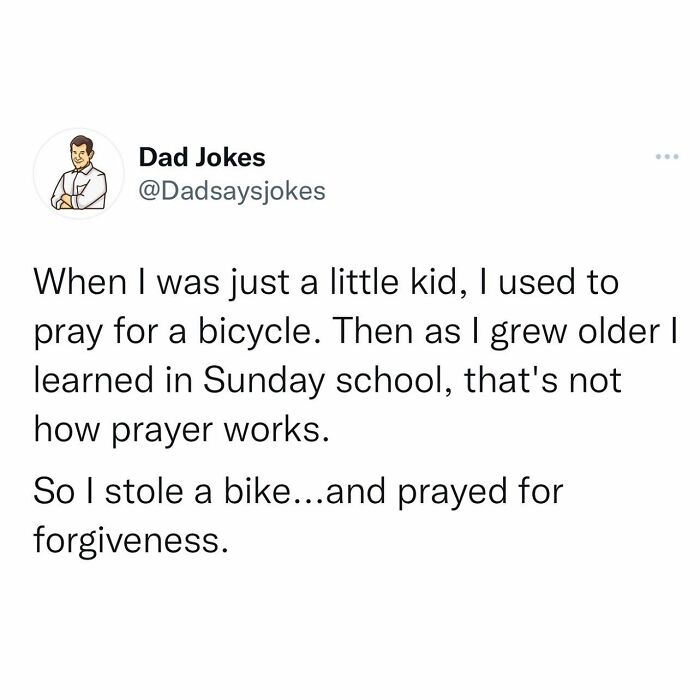 Dad joke text post about praying for a bicycle and learning about forgiveness.