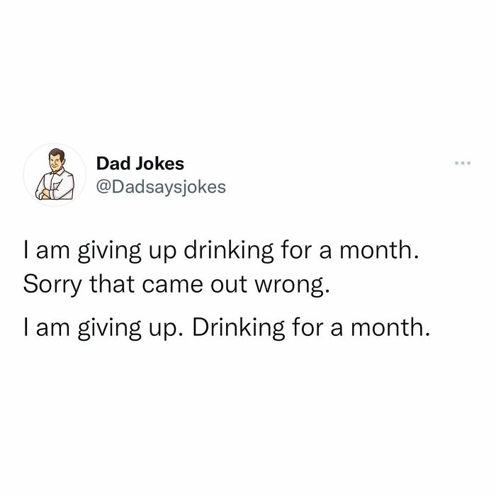 A punny dad joke about giving up drinking, highlighting humor perfect for dads.
