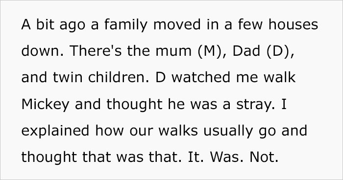 Neighbor Trespasses Into Woman&rsquo;s Yard, Takes Her Dog Thinking It&rsquo;s A Stray, And Gives It Away To Friend, Then Gets Upset After Neighbor Comes To Take It Back From Them