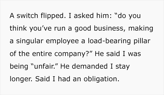 Ex-Employee Called "Unethical" For Leaving For A Better Job Because The Whole Company Relies On Him