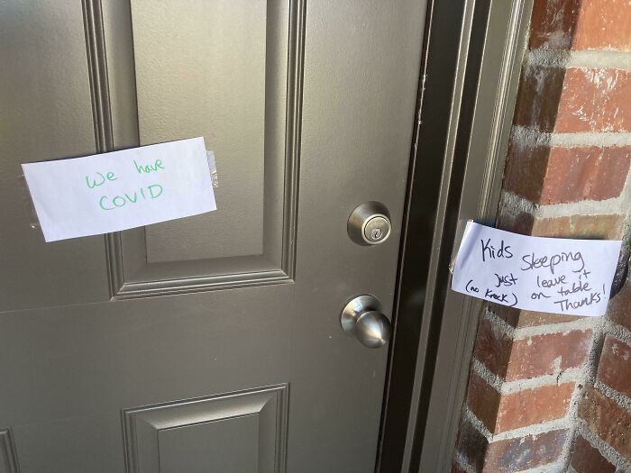 I Guess They Needed To Let Me Know? It Was A Leave At The Door Order