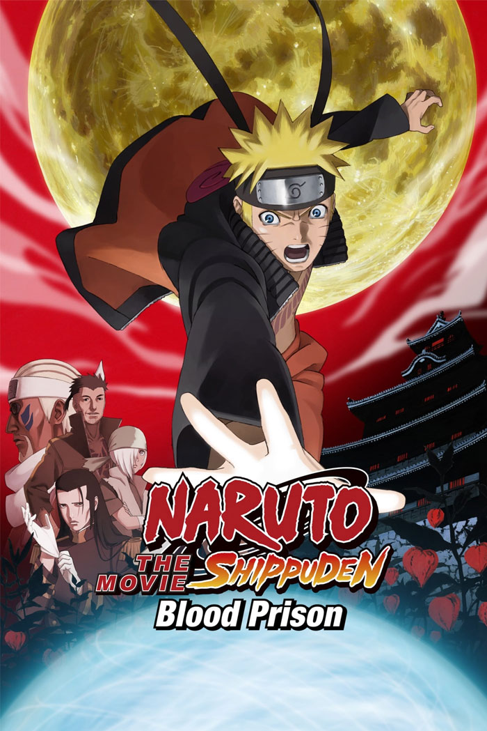 Naruto Shippuden The Movie: Blood Prison