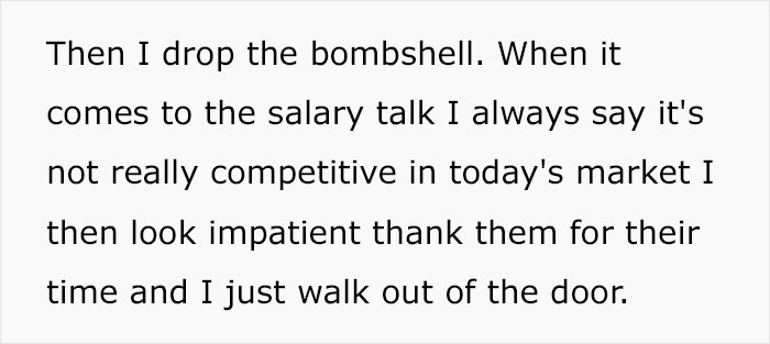 Folks Are Praising This Guy Who's Been Going To Job Interviews Pretending To Be The Perfect Candidate And Walking Out Saying The Pay Is Too Low