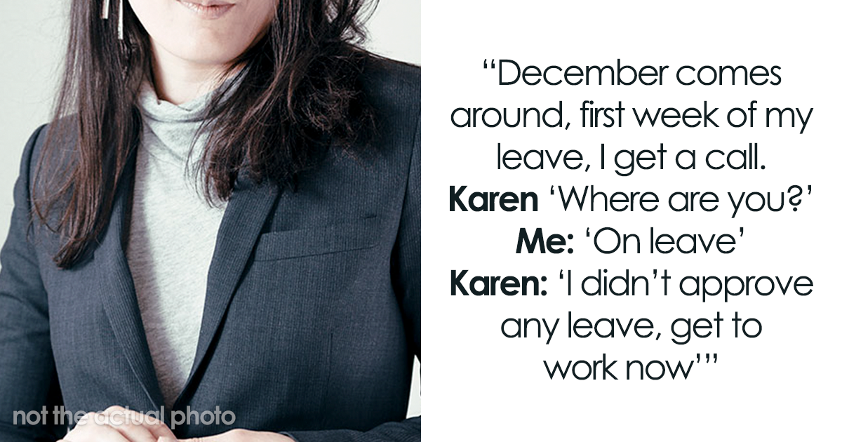 Karen Cancels Employee’s Vacation, Gets To Kiss Her Promotion Goodbye
