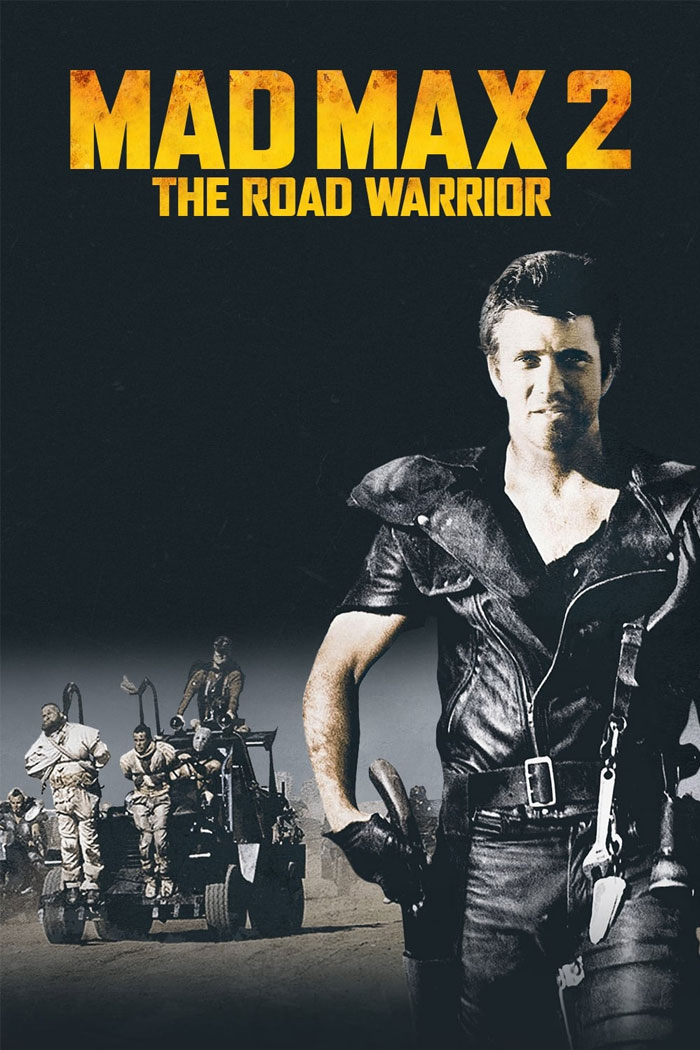 Mad Max 2: The Road Warrior
