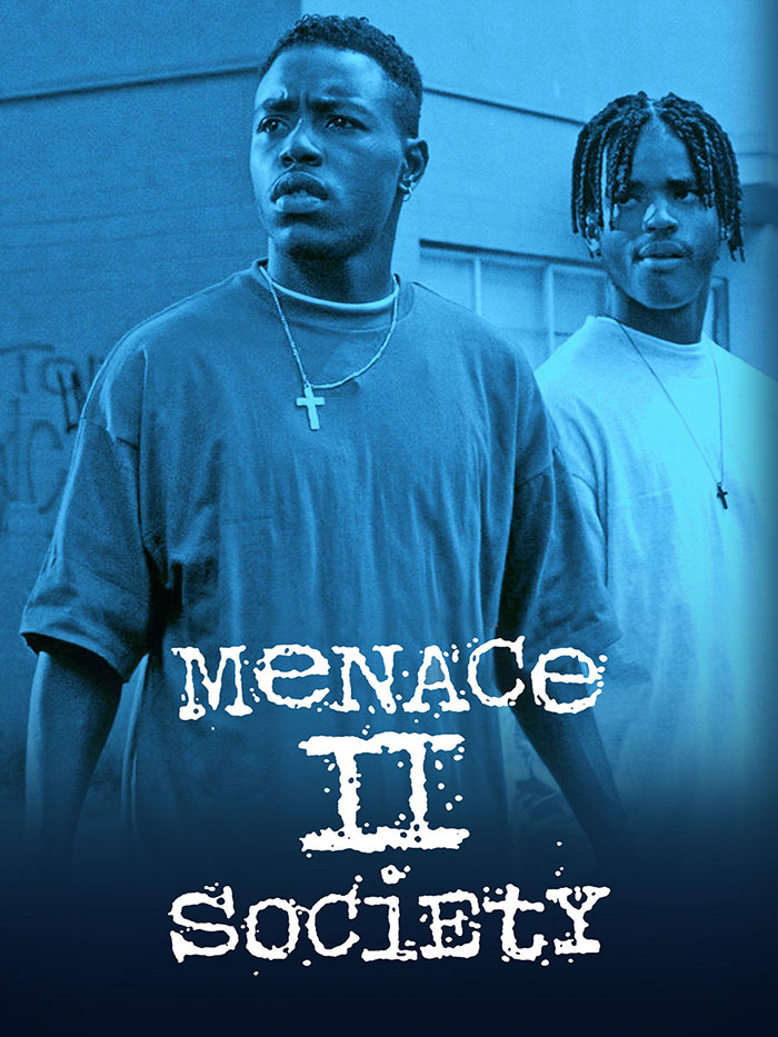 Menace II Society