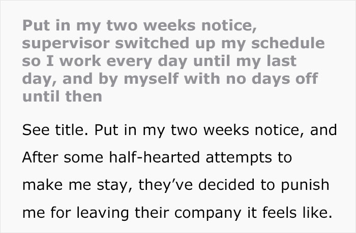 Company "Punishes" Employee For Leaving By Giving Them Work Every Day For Two Weeks