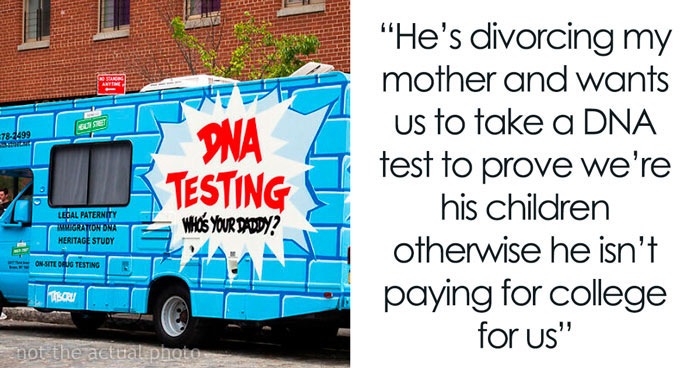 Dad’s Fuming After Discovering That His Wife Had An Affair, Gets Revenge By Refusing To Pay For All Of His Kids’ College Unless They Prove Their Kinship With A DNA Test