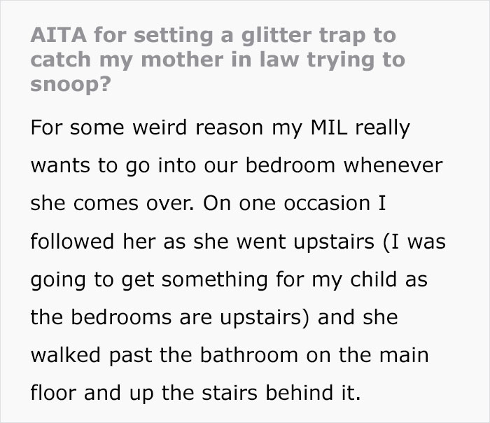 Mother-In-Law Always Snoops Around The House, So The Wife Decided To Plant A Glitter Bomb Mother-In-Law Always Snoops Around The House, So The Wife Decided To Plant A Glitter Bomb