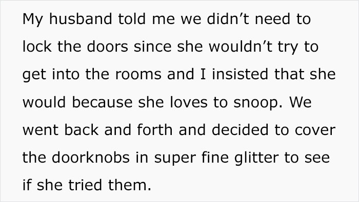 Mother-In-Law Always Snoops Around The House, So The Wife Decided To Plant A Glitter Bomb Mother-In-Law Always Snoops Around The House, So The Wife Decided To Plant A Glitter Bomb