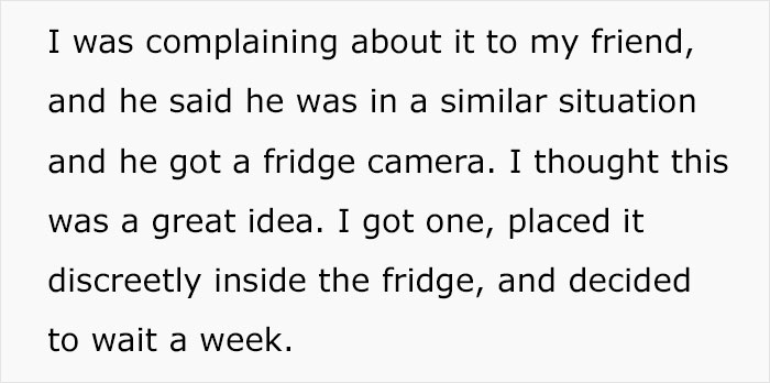 Woman Gets Dramatic When Her Lies Were Exposed After Roommate Installs A Fridge Camera