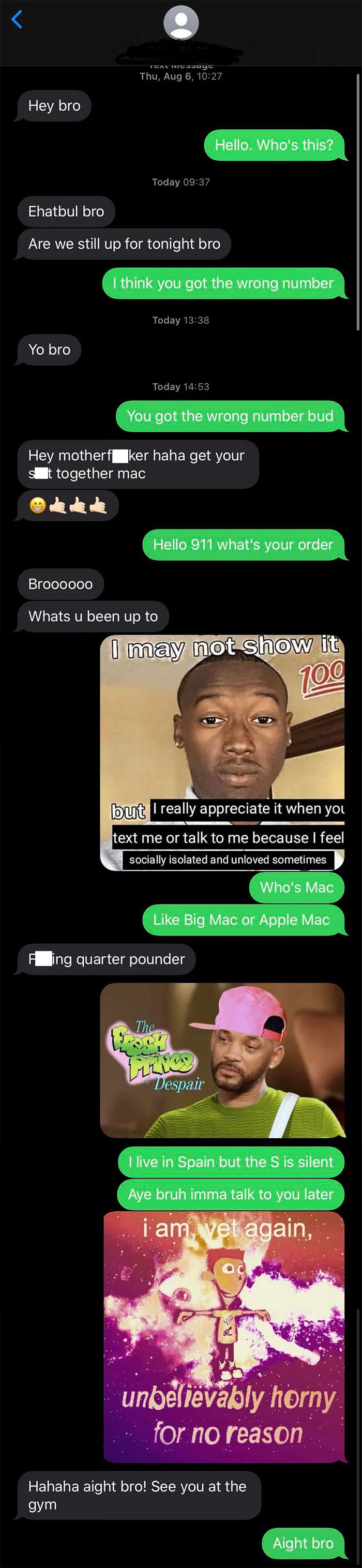 I Just Said F**k It And Sent Him Random Things