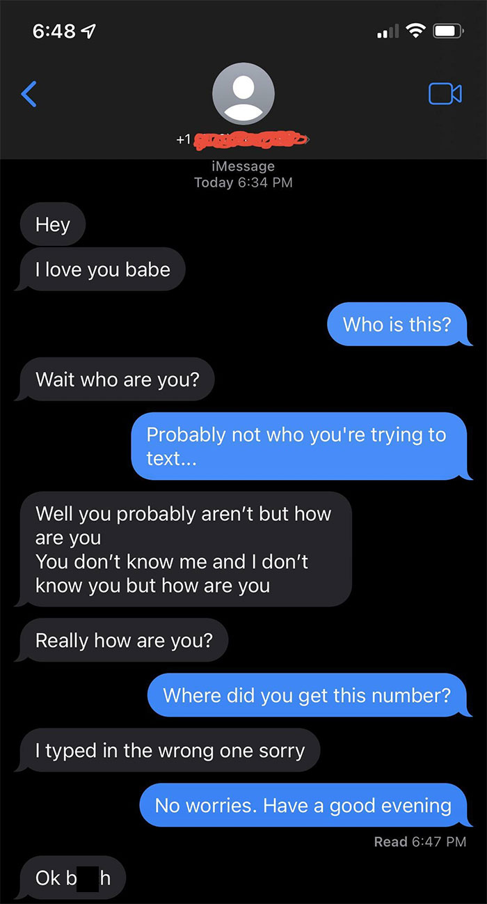 *what, You Don't Want To Get To Know The Wrong Number? But I Just Wanna Get To Know You, Babe!*