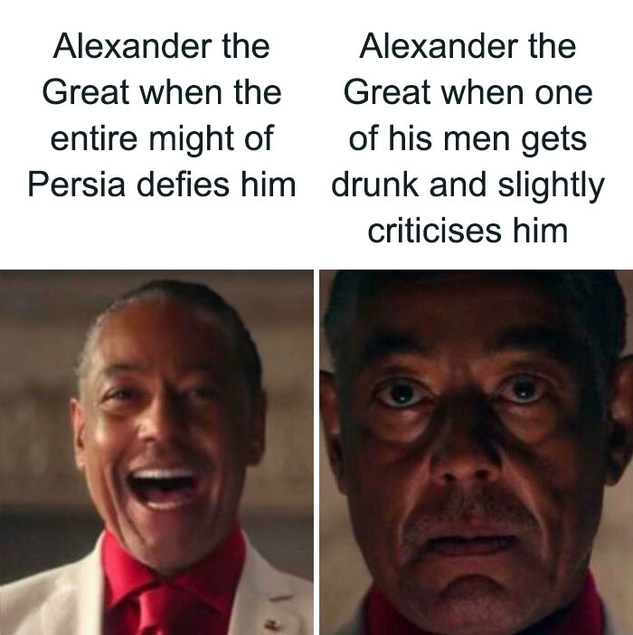 Funny and accurate history meme showing Alexander the Great's reactions to Persia and his men in two contrasting images.
