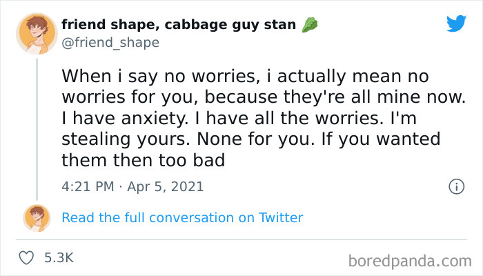 These Worries Are Mine
@friend_shape