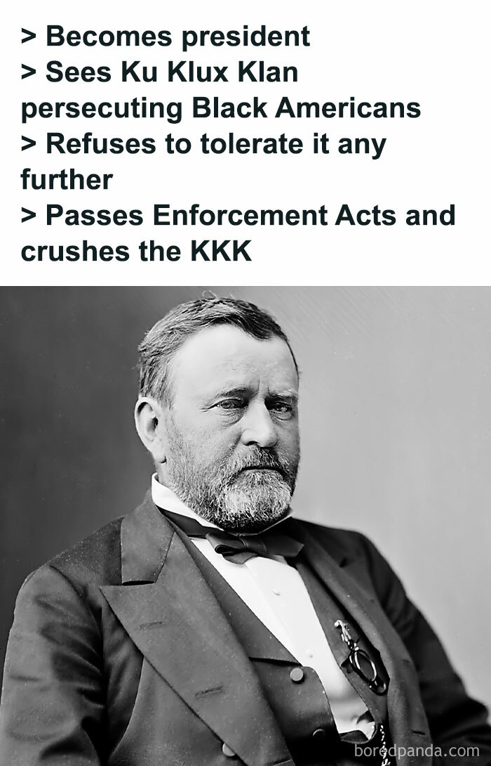 Black and white photo of a president with text about passing Enforcement Acts to crush the K*K in history memes.