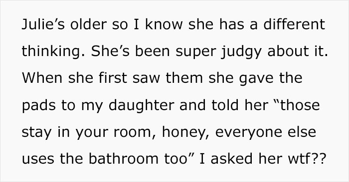Dad Brings Up Sister’s Affair After She Tried To Convince His 11-Year-Old Daughter That She Shouldn’t Keep Pads In The Bathroom Dad Brings Up Sister’s Affair After She Tried To Convince His 11-Year-Old Daughter That She Shouldn’t Keep Pads In The Bathroom