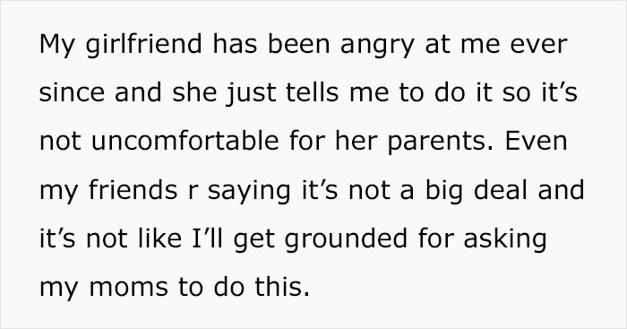 Girlfriend Asks Boyfriend To Show Up At Dinner Hosted By Her Parents With Only One Of His Moms, Guy&rsquo;s Having None Of It And Breaks Up With Her
