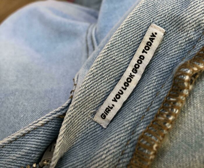 Every Time I Zip Up/Down These Jeans I Get A Compliment