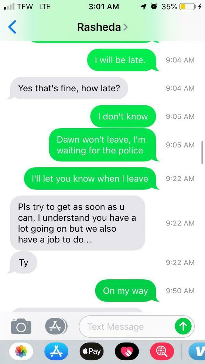 “My Boyfriend Attacked Me”, “You Still Need To Come Into Work” Long Story Short