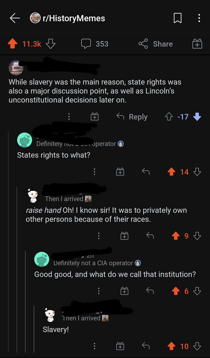 A Post Criticising People Who Claim The South Had A Noble Cause In The American Civil War, And Just Like Clockwork...