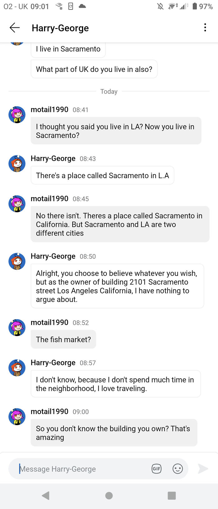 The Scammers Who Message Women On Here Are Always So Easy To Catch Out. He Doesn't Even Know Where He 'Lives'