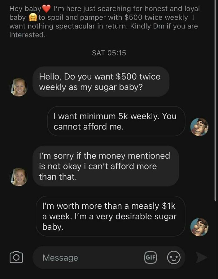 You Cannot Afford Me