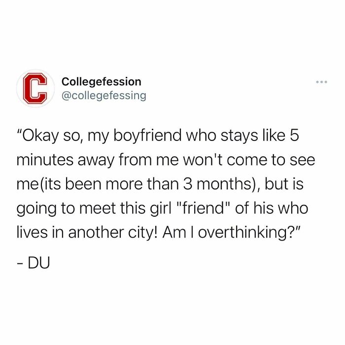 Make Sure To Follow Me “Collegefessing” On Twitter So You Can Still See College Confessions If I Get Disabled By Instagram Again 🥰