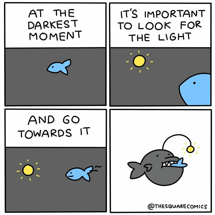 Comic depicting a dark humor scene with a fish swimming towards light, revealing an anglerfish in the final panel.