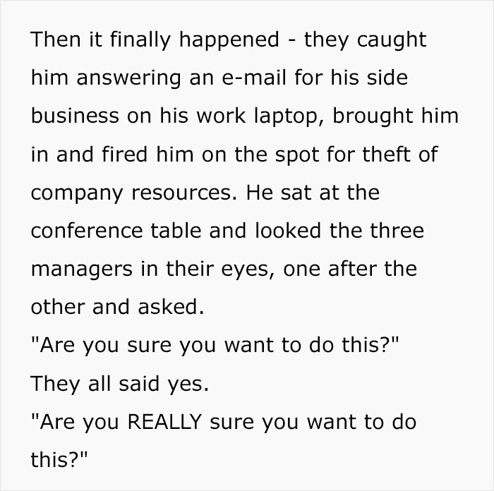 &ldquo;Fired? Are You Sure?&rdquo;: New Management Fires The Best Employee In The Company, Regrets It Almost Immediately