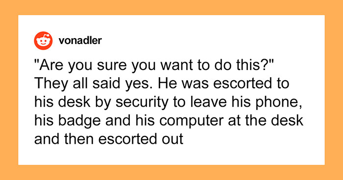 “Fired? Are You Sure?”: New Management Fires The Best Employee In The Company, Regrets It Almost Immediately