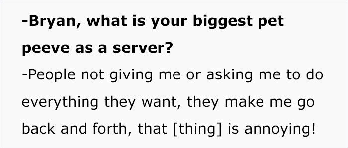 'Pet Peeves As A Server': Restaurant Employees Reveal What Annoys Them The Most 'Pet Peeves As A Server': Restaurant Employees Reveal What Annoys Them The Most