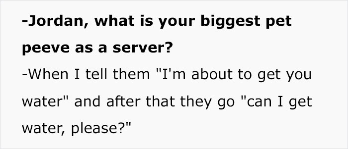 'Pet Peeves As A Server': Restaurant Employees Reveal What Annoys Them The Most 'Pet Peeves As A Server': Restaurant Employees Reveal What Annoys Them The Most