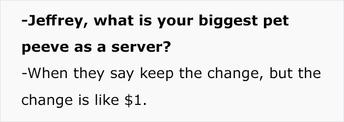 'Pet Peeves As A Server': Restaurant Employees Reveal What Annoys Them The Most 'Pet Peeves As A Server': Restaurant Employees Reveal What Annoys Them The Most