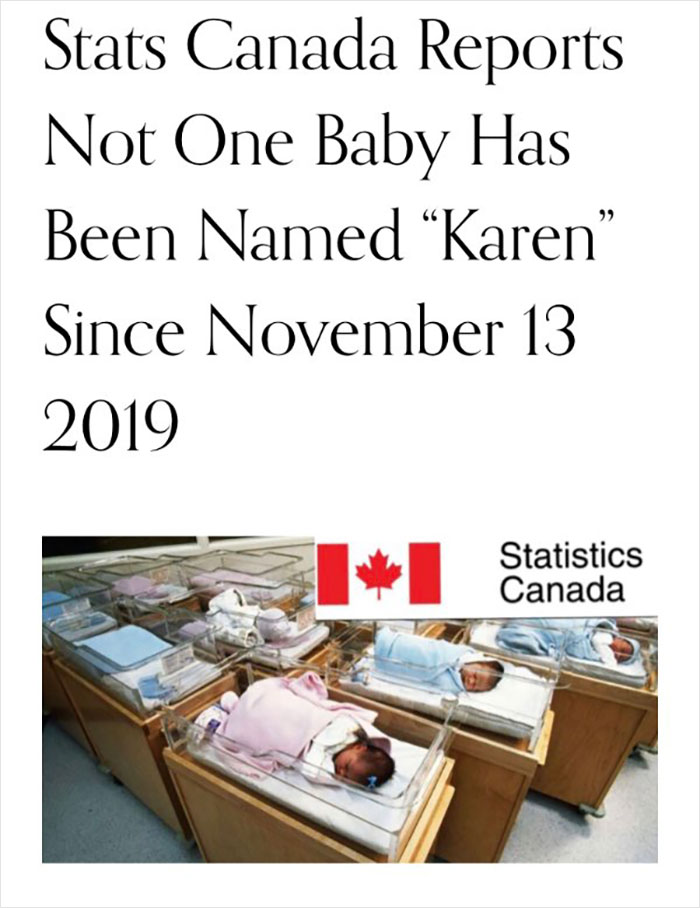 Canadian memes highlight that no babies named "Karen" since Nov 2019, with newborns in hospital cribs, flag, and Statistics Canada logo.