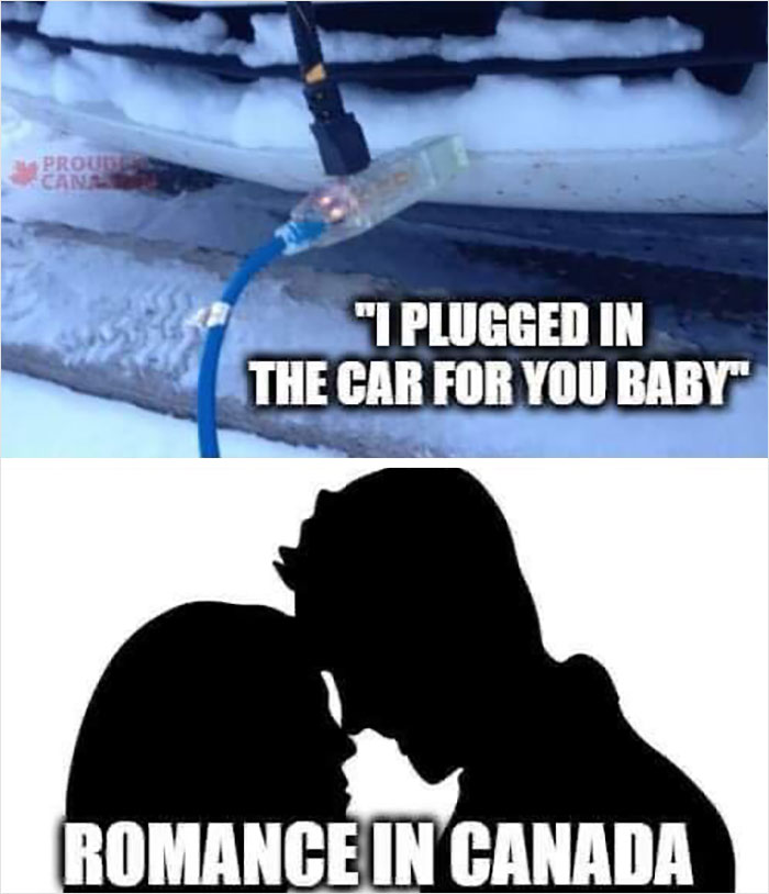Canadian meme with a car plugged in for winter and a silhouette captioned "Romance in Canada."