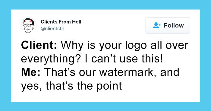 Freelancers Anonymously Share Stories Of ‘Clients From Hell’, And Here Are 50 Of The Worst Ones (New Pics)