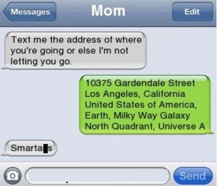 Funny text message exchange between mom and child, listing a playful, exaggerated address.