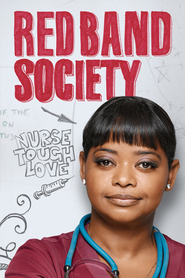 Medical worker with a stethoscope in "Red Band Society" promo poster.