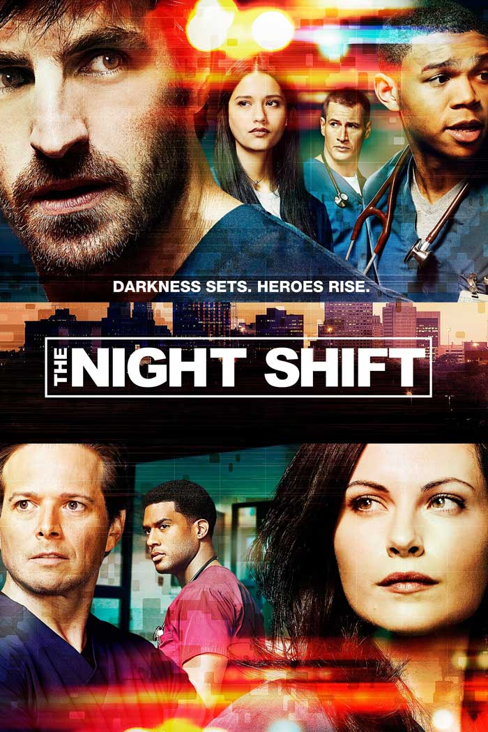 Actors portraying medical workers on the TV show "The Night Shift" in a dramatic promotional poster.
