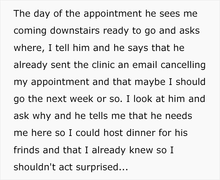 Entitled Husband Cancels Wife's Urgent Doctor's Appointment Because "He Needs Her So She Could Host Dinner For His Friends"