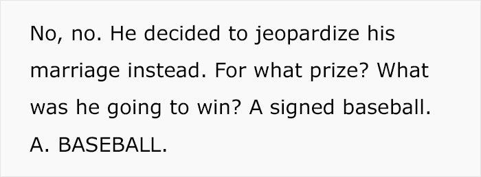 Wife Decides To Leave Husband After She Finds Out That He Kept Annoying Her With Baby Talk For Almost A Year Just To Win A Bet Wife Decides To Leave Husband After She Finds Out That He Kept Annoying Her With Baby Talk For Almost A Year Just To Win A Bet