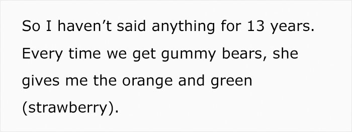 "I Don’t Think I’ll Get Any More Gummy Bears": Wife Finds Out Her Husband Has Been Lying About Gummy Flavors For 13 Years "I Don’t Think I’ll Get Any More Gummy Bears": Wife Finds Out Her Husband Has Been Lying About Gummy Flavors For 13 Years