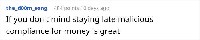 Employee Teaches Manager A Lesson By Maliciously Complying To Her Rule About Clocking Out Only With Permission Employee Teaches Manager A Lesson By Maliciously Complying To Her Rule About Clocking Out Only With Permission
