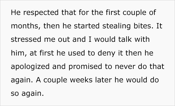 Guy Specifically Tells Roommate To Not Touch His Food, But He Does Anyway, So He Gets Left Alone Without Any Notice In A Place He Can&rsquo;t Afford By Himself