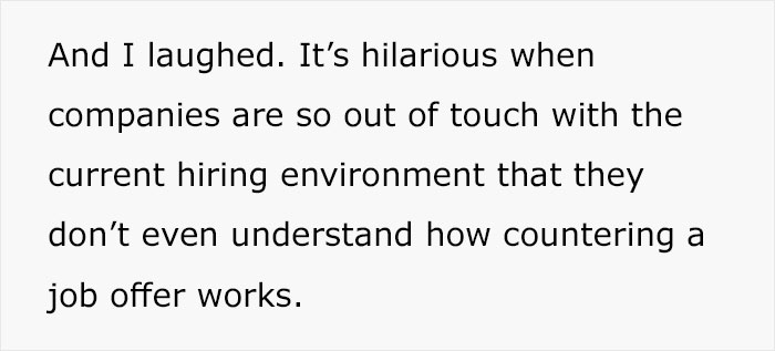 Guy Gets A Higher Paying Job, Old Company Expects To Keep Him By Offering Less Money