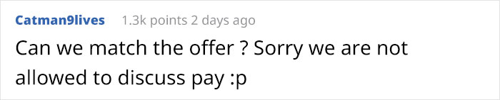 Guy Gets A Higher Paying Job, Old Company Expects To Keep Him By Offering Less Money