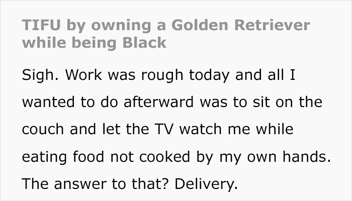 "Today I Messed Up By Owning A Golden Retriever While Being Black": Delusional Delivery Woman Calls Cops On Customer